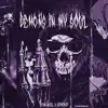 SCXR SOUL & Sx1nxwy - DEMONS IN MY SOUL - Single